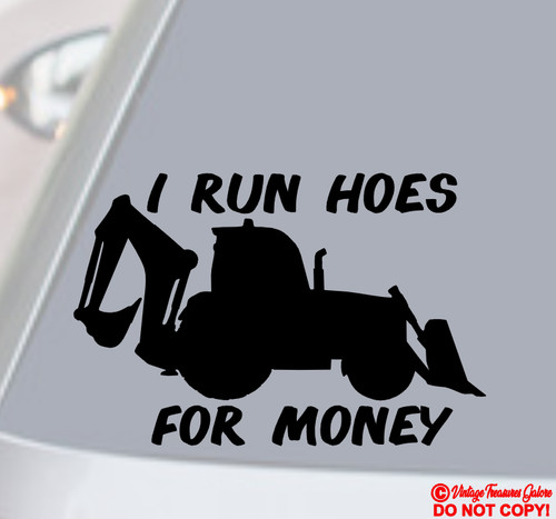 Run hoes for - i,